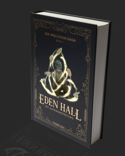 EDEN HALL: Die Aufnahmeprüfung